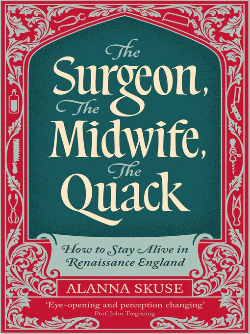 Cover image for The Surgeon, the Midwife, the Quack